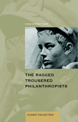 The Ragged Trousered Philanthropists