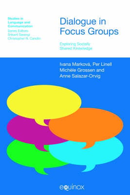 Dialogue in Focus Groups