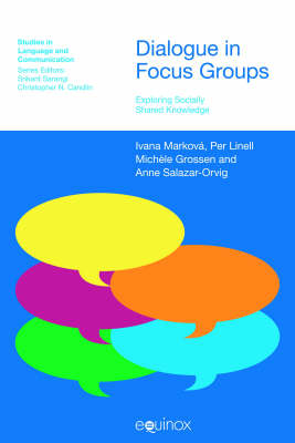 Dialogue in Focus Groups