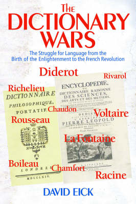 The Dictionary Wars