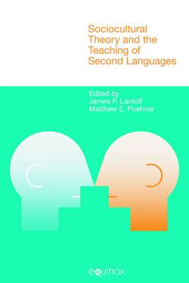 Sociocultural Theory and the Teaching of Second Languages