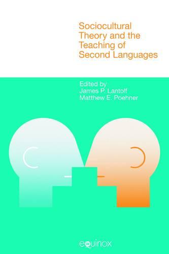 Sociocultural Theory and the Teaching of Second Languages