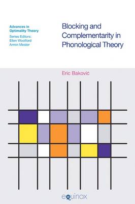 Blocking and Complementarity in Phonological Theory