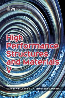 High Performance Structures and Materials