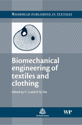 Biomechanical Engineering of Textiles and Clothing