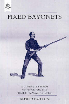 Fixed Bayonets