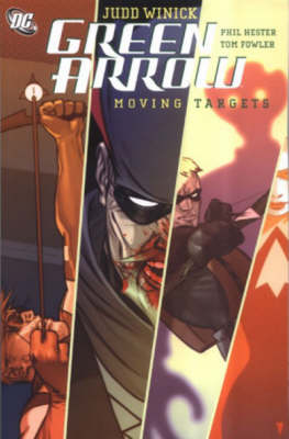 Green Arrow: Moving Targets