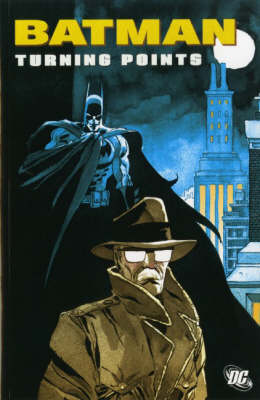 Batman: Turning Points