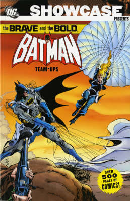 Showcase Presents: Brave and the Bold - Batman Team Ups v. 2