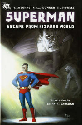 Superman: Escape from Bizarro World