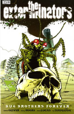 The Exterminators: Bug Brothers Forever v. 5