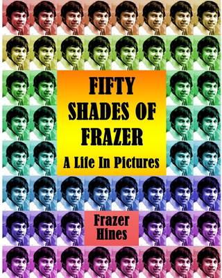 Fifty Shades of Frazer