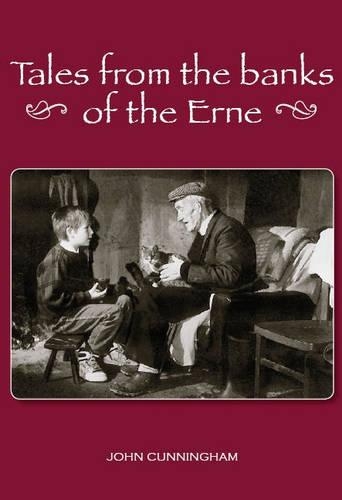 Tales From the Banks of the Erne