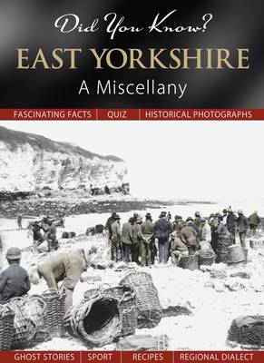 Did You Know? East Yorkshire