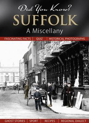 Did You Know? Suffolk