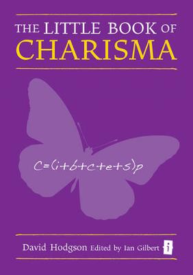 The Little Book of Charisma