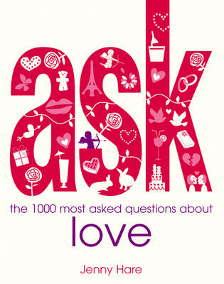 The 1000 Most-asked Questions About Love