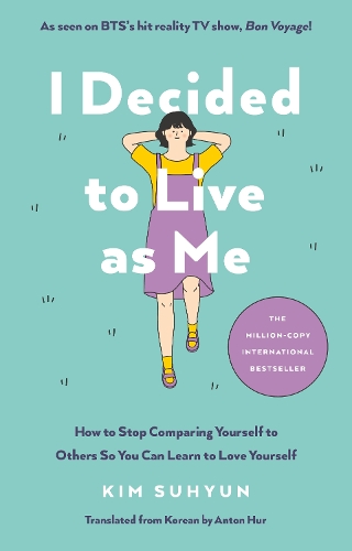 I Decided to Live as Me by Kim Suhyun