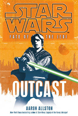 Star Wars: Fate of the Jedi - Outcast