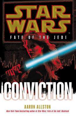 Star Wars: Fate of the Jedi - Conviction