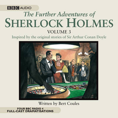 The Further Adventures of Sherlock Holmes: v. 3