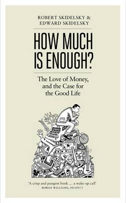 How Much is Enough?