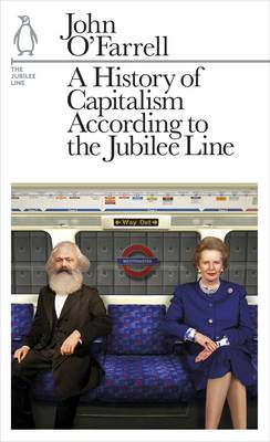 A History of Capitalism According to the Jubilee Line