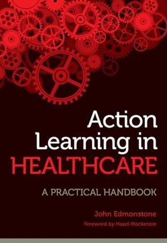Action Learning in Healthcare