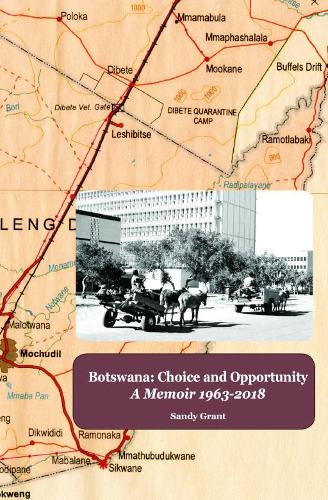 Botswana: Choice and Opportunity