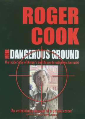 More Dangerous Ground