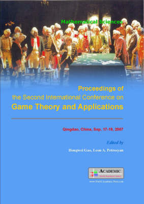 Proceedings of the Second Conference on Game Theory and Applications