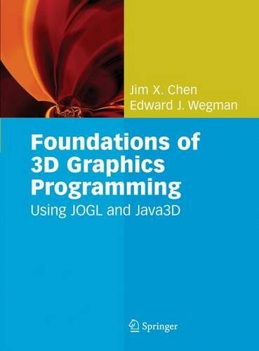 Foundations of 3D Graphics Programming