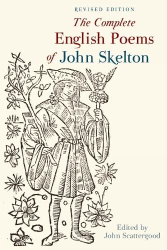 The Complete English Poems of John Skelton