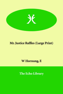 Mr. Justice Raffles