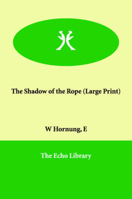 The Shadow of the Rope