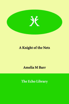 A Knight of the Nets