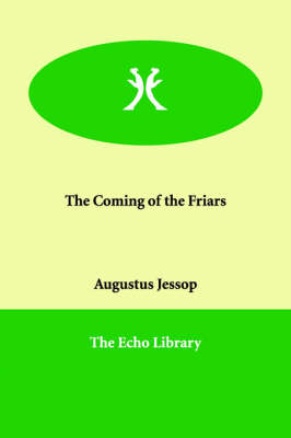 The Coming of the Friars