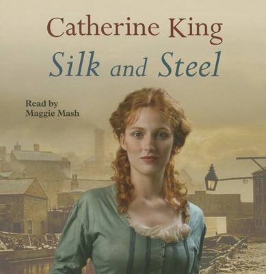 Silk And Steel