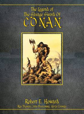 The Legend Of The Savage Sword Of Conan