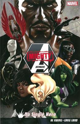 Mighty Avengers Volume 1: No Single Hero