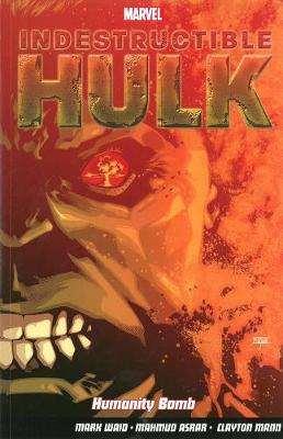 Indestructible Hulk Vol. 4: Humanity Bomb