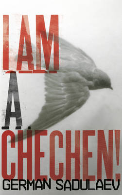 I am a Chechen!