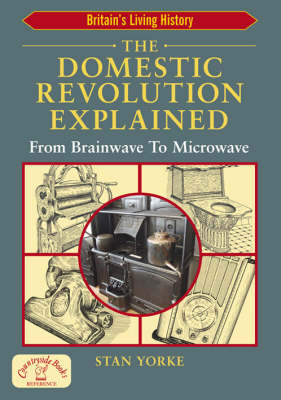 The Domestic Revolution Explained