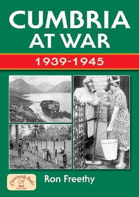 Cumbria at War 1939-1945