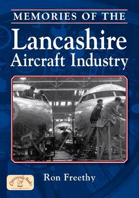 Memories of the Lancashire Aircraft Industry