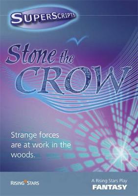 Superscripts Fantasy: Stone the Crow
