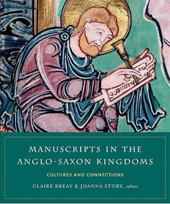Manuscripts in the Anglo-Saxon kingdoms