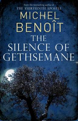 The Silence of Gethsemane
