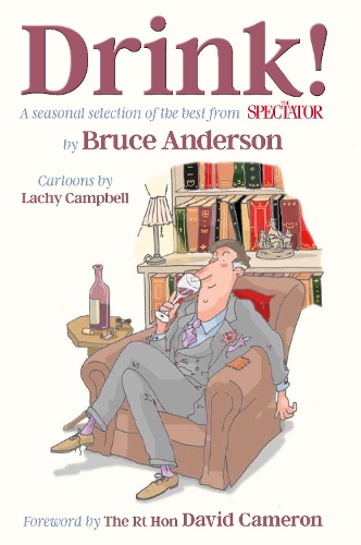 Drink!  Hardback  Bruce Anderson