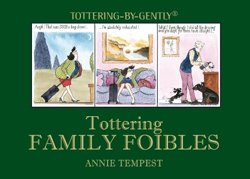 Tottering Family Foibles